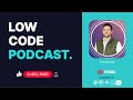 Low Code Podcast | S4 Ep 6 - Enea Liçaj, Power Platform Business Consultant