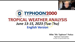 June 13-15, 2023 Update:  On-&amp;-Off Monsoon Rains To Continue For A Couple of Days Due to LPA 99W.