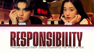 [THAISUB/เนื้อเพลง]-TIGGER ‘ผิดหน้าที่ (Responsibility) Feat. AHEYE of 4EVE