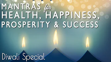 7 Powerful Mantras for Wealth, Prosperity, Happiness & Success | Happy Diwali from Meditative Mind