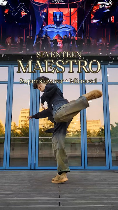 [TUTORIAL] #SEVENTEEN - #MAESTRO (dance break) mirrored   Super Slow #shorts #kpop #tutorial