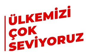 Türkiye Gençlik Birliğinden Ülkemizi Çok Seviyoruz Paylaşımı