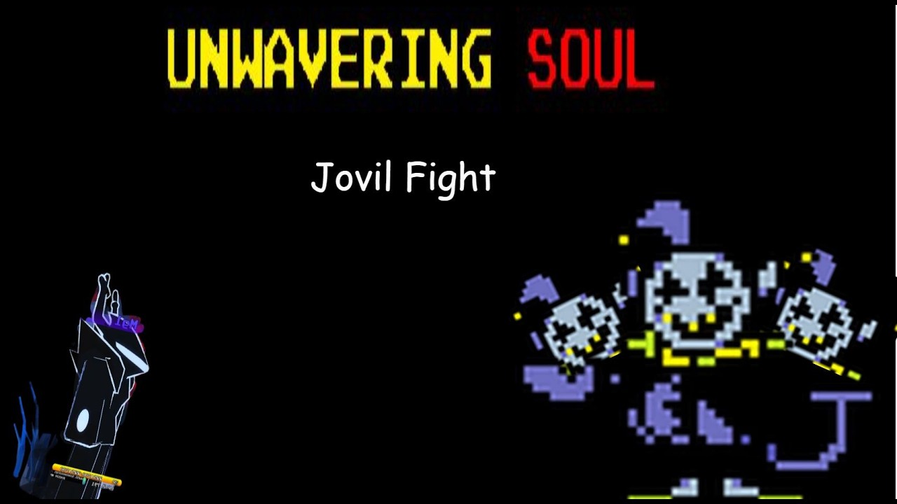 Defeating jovil in unwavering soul