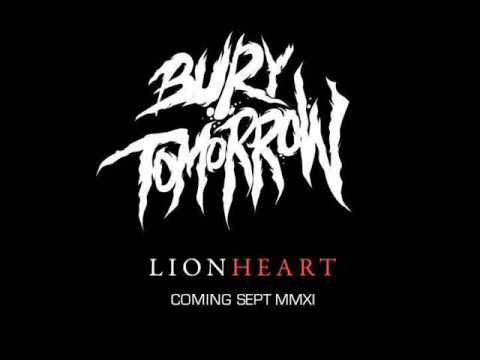 Bury Tomorrow - Lionheart