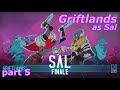 Griftlands - Sal FINALS gameplay! part5, [prestige 15]