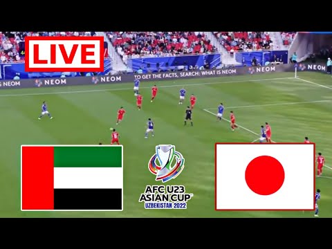 UAE U23 vs Japan U23 Live Football | U23 AFC Asian Cup 2024 | Full Match Streaming