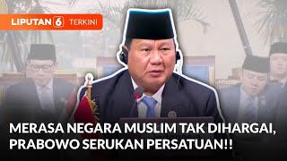 [FULL] Tegas! Pidato Prabowo di Sesi Khusus KTT D8, Serukan Negara Muslim Bersatu | Liputan 6