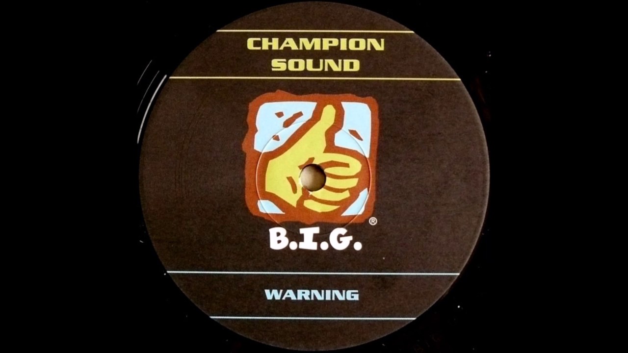 Champion Sound - Warning (2000)