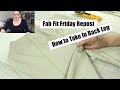 Fab Fit Friday Repost:  How to Take in Excess Ease on Back Leg