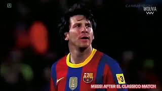 Messi After El Classico Match