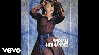 Video thumbnail of "Myriam Hernández - Peligroso Amor (Audio)"