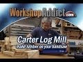 Carter Log Mill. Mill your own lumber on a bandsaw. Carter Log Mill. Mill your own lumber on a bandsaw.