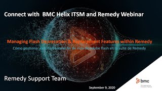 BMC Helix ITSM: Webinar - Adobe Flash Notifications Wealth