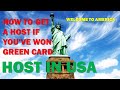 GREEN CARD LOTTERY - YOUR HOST IN AMERICA (How To Get The Host)