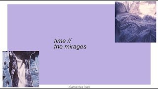 time || the mirages lyrics
