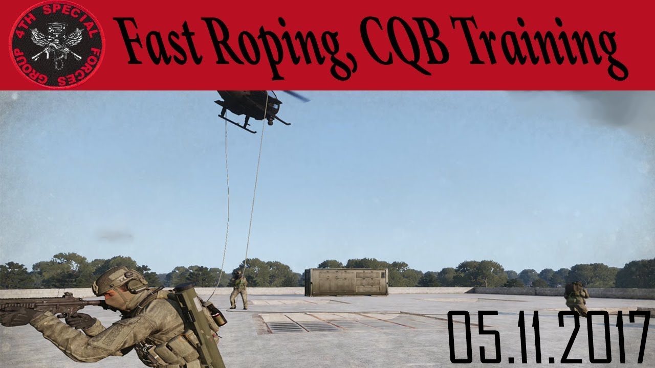 Fast Roping Training SF Fast Roping Training - Arma 3 4th Special Forces Group - YouTube