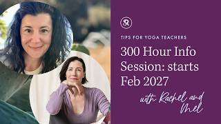 300 Hour Information Session: October 20, 2026