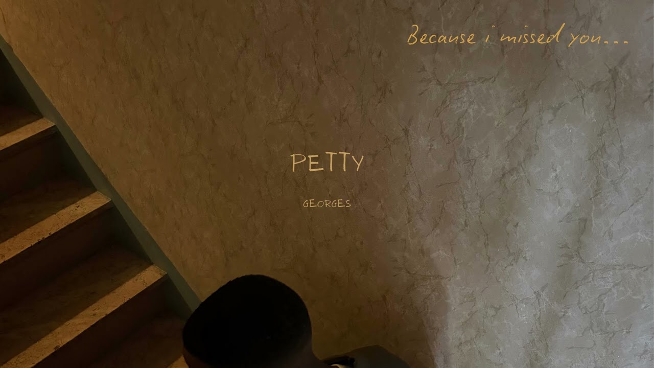 Watch Georges - Petty (Audio) on YouTube Watch Georges - Petty (Audio) on YouTube