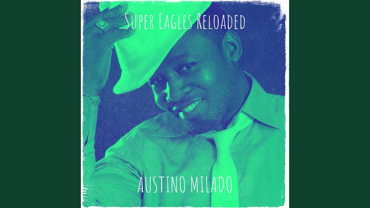 Watch Super Eagles Reloaded on YouTube Watch Super Eagles Reloaded on YouTube
