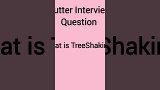 What is TreeShaking in Flutter?