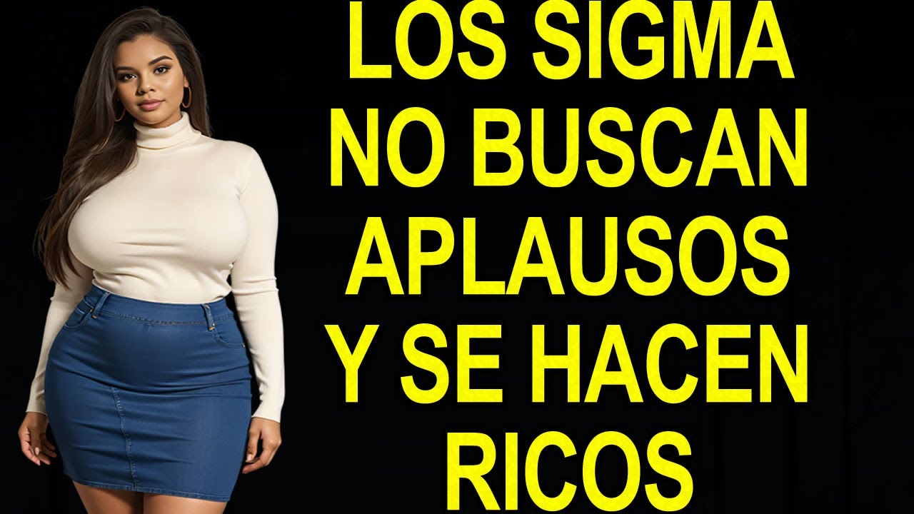 Los SIGMA No Buscan Validación y por Eso Se Hacen Más Ricos | Sigma Male