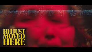 HI I JUST MOVED HERE Trailer