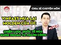 Chi tiết nhà máy Vinfast sản xuất ô tô ra sao?