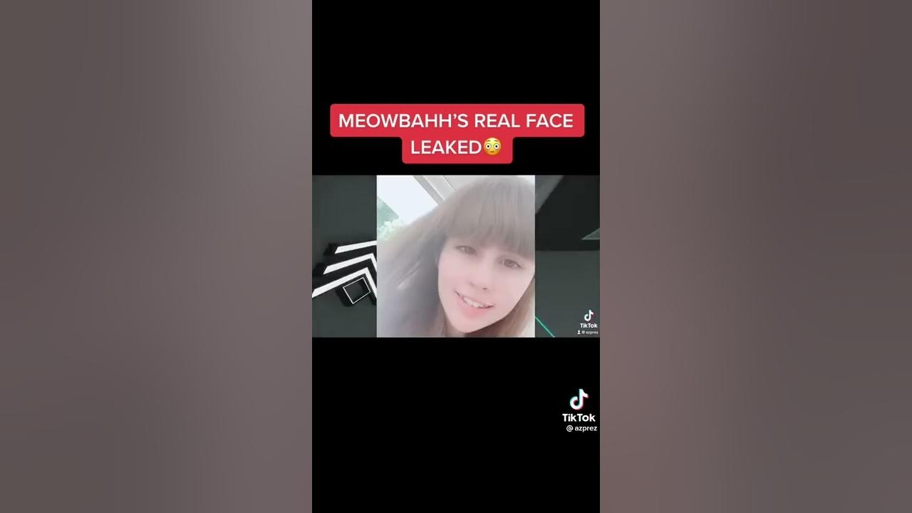 meowbahh face reveal : u/PinkJellygirl
