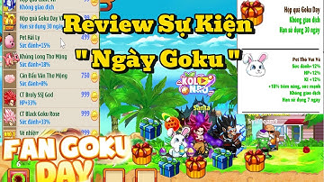 Ngọc Rồng Online - Review Sự Kiện Goku Day
