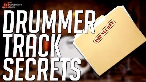 Garageband 10 - Drummer Track Secrets