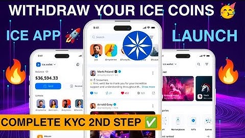 Ice coin price open to $36/Ice ❄️ Withdrawal | Ice network listing binance +5 | Ice app 2nd step KYC