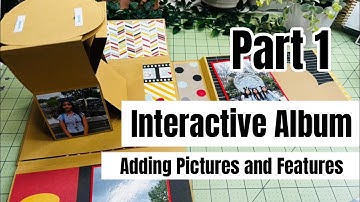 Interactive Album | Adding Pictures & Extra Features - Part 1
