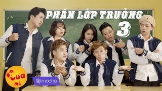 PHẬN LỚP TRƯỞNG 3 (Tránh Duyên – Tướng Quân Parody) I Nhạc chế I Kem Xôi Parody