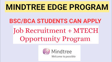 Mindtree EDGE Program For BSC BCA graduates | Mindtree Hiring Freshers 2020,2021 batch
