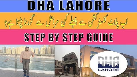 Step by Step Procedure Before Constructing Your Plot in DHA Lahore