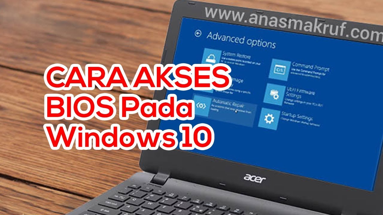 masuk bios pada windows 10 creator update - YouTube
