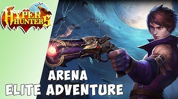 Hyper Hunters Gameplay Arena Elite Adventure - KGameplay