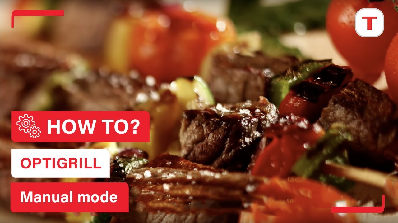How to use the manual mode on your Optigrill | Tefal - YouTube