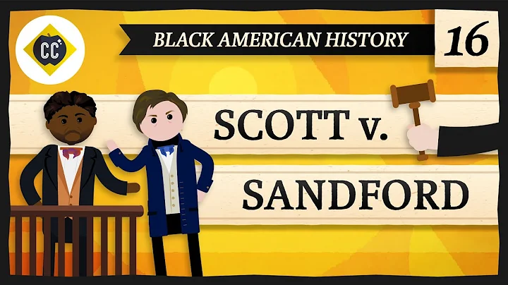 The Dred Scott Decision: Crash Course Black Americ...