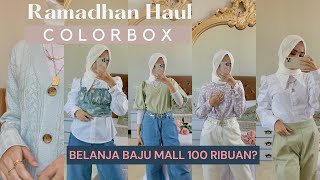Haul Baju Lebaran 100 Ribuan? | COLORBOX HAUL