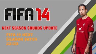 FIFA 14 Next Season Patch 2022/2023 | Season Update | Latest transfers | fifa 14 mod fifa 23 fifa14