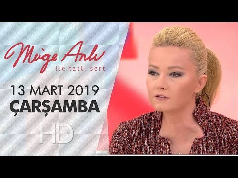 Müge Anlı ile Tatlı Sert 13 Mart 2019 | Çarşamba