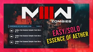 Essence Of Aether (Act 2 Tier 3) | MW3 Zombies GUIDE | Quick/Solo | MWZ Mission Tutorial