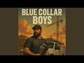 BLUE COLLAR BOYS mp3