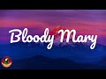 Lady Gaga - Bloody Mary (Remix) - Lyrics