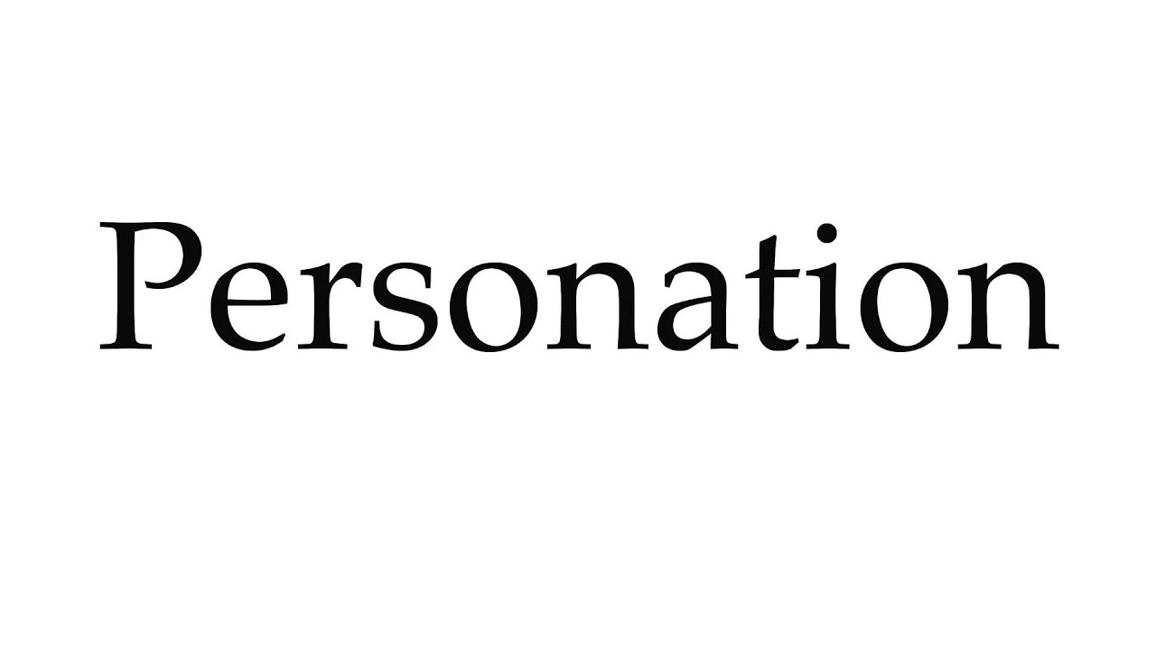 How to Pronounce Personation - YouTube