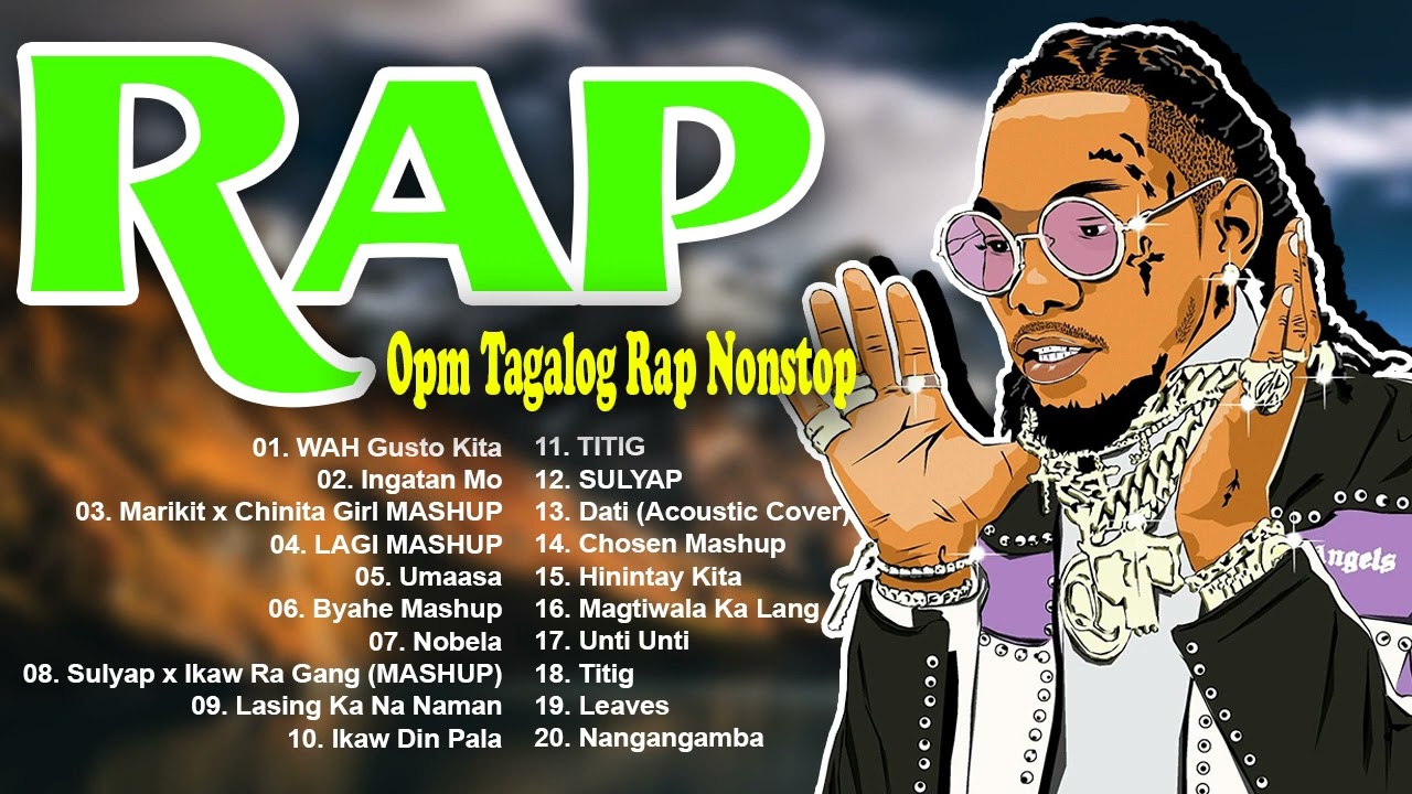 OPM TAGALOG RAP PLAYLIST TIKTOK RAP SONGS 2023 | NEW BAGONG HUGOT PINOY TAGALOG RAP OF ALL TIME