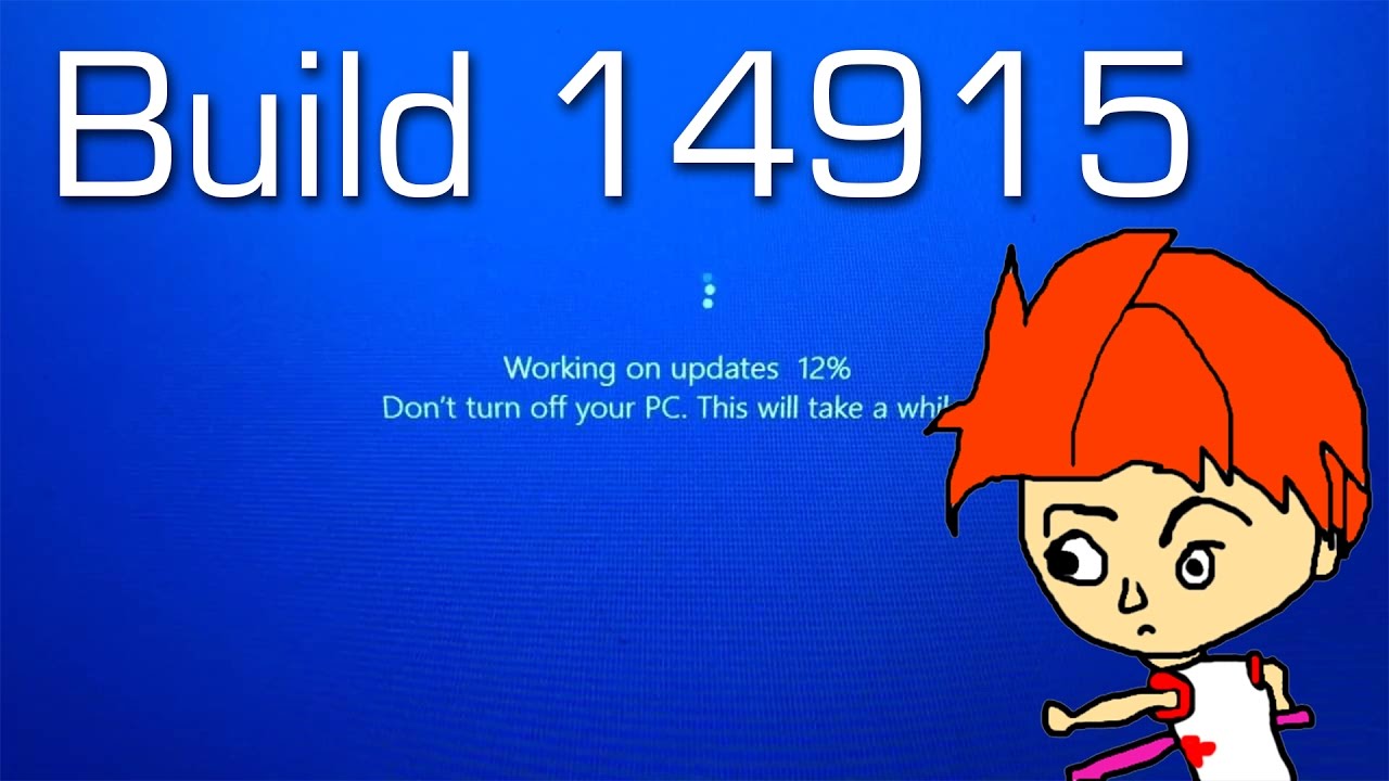 Let's Update Windows 10 to Build 14915 (Redstone 2)