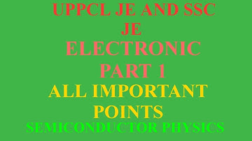 Electronics part 1|||important points for uppcl je and other je exam!!! ARUN SIR