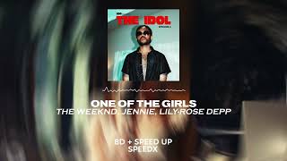 The Weeknd, JENNIE, Lily-Rose Depp - One Of The Girls (SPEED UP + 8D)